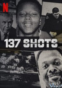 137 phát súng | 137 Shots (2021) 137 phát súng | 137 Shots (2021)