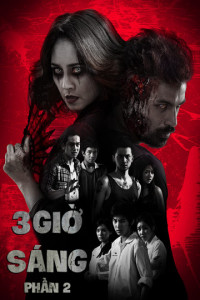 3 Giờ Sáng Phần 2 | 3 A.M. 3D Part 2 (2014) 3 Giờ Sáng Phần 2 | 3 A.M. 3D Part 2 (2014)