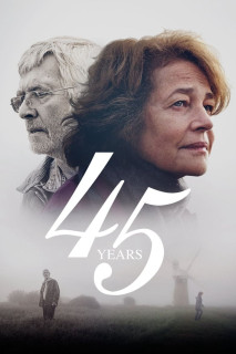 45 Năm Ngày Cưới | 45 Years (2015) 45 Năm Ngày Cưới | 45 Years (2015)