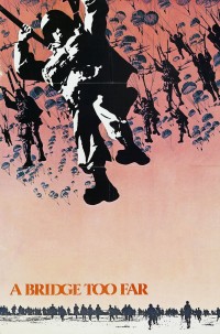 A Bridge Too Far | A Bridge Too Far (1977) A Bridge Too Far | A Bridge Too Far (1977)