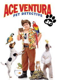 Ace Ventura: Pet Detective Jr. | Ace Ventura: Pet Detective Jr. (2009) Ace Ventura: Pet Detective Jr. | Ace Ventura: Pet Detective Jr. (2009)