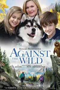 Against the Wild | Against the Wild (2013) Against the Wild | Against the Wild (2013)