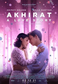 Akhirat: Một chuyện tình | Akhirat: A Love Story (2021) Akhirat: Một chuyện tình | Akhirat: A Love Story (2021)