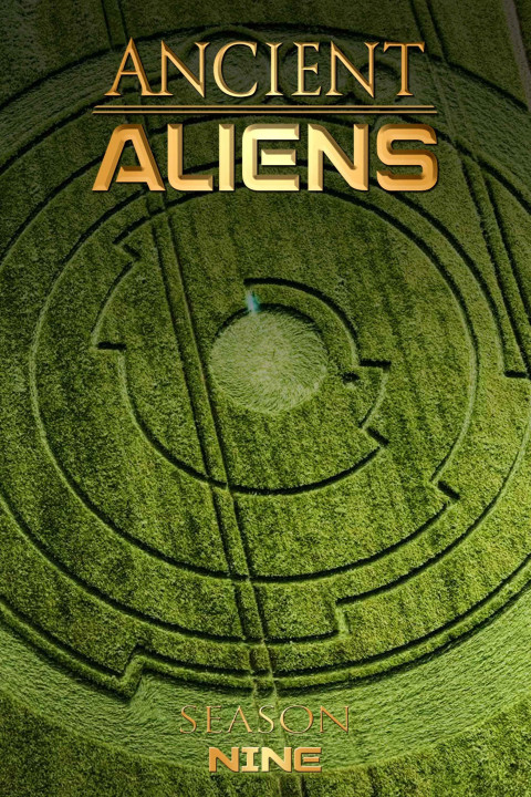 Ancient Aliens (Phần 9) | Ancient Aliens (Season 9) (2014) Ancient Aliens (Phần 9) | Ancient Aliens (Season 9) (2014)