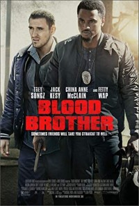 Anh em đẫm máu | Blood Brother (2018) Anh em đẫm máu | Blood Brother (2018)