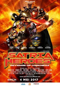 Anh hùng Satria: Bóng tối báo thù | Satria Heroes: Revenge of the Darkness (2017) Anh hùng Satria: Bóng tối báo thù | Satria Heroes: Revenge of the Darkness (2017)