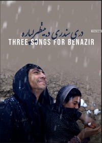 Ba bài hát cho Benazir | Three Songs for Benazir (2022) Ba bài hát cho Benazir | Three Songs for Benazir (2022)
