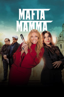 Bà Trùm Mafia | Mafia Mamma (2023) Bà Trùm Mafia | Mafia Mamma (2023)