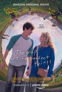 Bản Đồ Của Những Điều Nhỏ Bé Hoàn Hảo | The Map of Tiny Perfect Things (2021) Bản Đồ Của Những Điều Nhỏ Bé Hoàn Hảo | The Map of Tiny Perfect Things (2021)