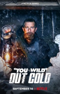 Bạn đối đầu với thiên nhiên: Sứ mệnh lạnh giá | You vs. Wild: Out Cold (2021) Bạn đối đầu với thiên nhiên: Sứ mệnh lạnh giá | You vs. Wild: Out Cold (2021)
