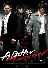 Bản Sắc Anh Hùng 4 | A Better Tomorrow (2018) Bản Sắc Anh Hùng 4 | A Better Tomorrow (2018)