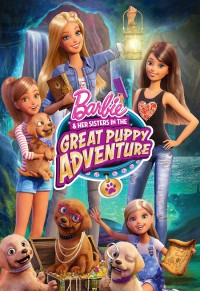 Barbie & Her Sisters in the Great Puppy Adventure | Barbie & Her Sisters in the Great Puppy Adventure (2015) Barbie & Her Sisters in the Great Puppy Adventure | Barbie & Her Sisters in the Great Puppy Adventure (2015)