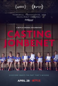 Bí mật vụ án JonBenet | Casting JonBenet (2017) Bí mật vụ án JonBenet | Casting JonBenet (2017)