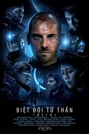Biệt Đội Tử Thần | Infini (2015) Biệt Đội Tử Thần | Infini (2015)