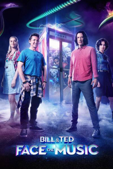 Bill & Ted Giải Cứu Thế Giới | Bill & Ted Face the Music (2020) Bill & Ted Giải Cứu Thế Giới | Bill & Ted Face the Music (2020)