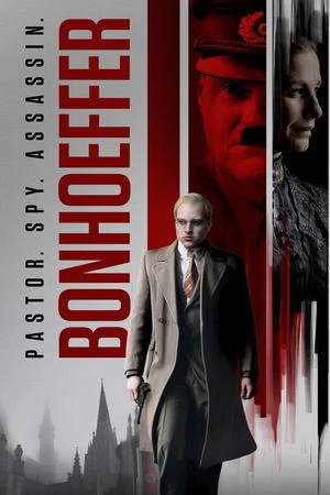 Bonhoeffer: Mục sư. Gián điệp. Sát thủ. | Bonhoeffer: Pastor (2024) Bonhoeffer: Mục sư. Gián điệp. Sát thủ. | Bonhoeffer: Pastor (2024)