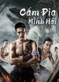 Cấm Địa Minh Hải | The Forbidden Depths (2021) Cấm Địa Minh Hải | The Forbidden Depths (2021)
