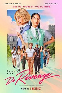 Cam kết trả thù | Do Revenge (2022) Cam kết trả thù | Do Revenge (2022)