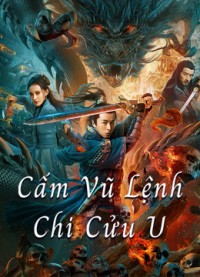 Cấm Vũ Lệnh Chi Cửu U | Dragon Slayer (2020) Cấm Vũ Lệnh Chi Cửu U | Dragon Slayer (2020)