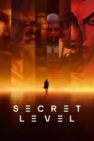 Cấp Độ Bí Mật Phần 1 | Secret Level Season 1 (2024) Cấp Độ Bí Mật Phần 1 | Secret Level Season 1 (2024)
