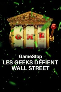 Câu chuyện giải cứu GameStop | Eat the Rich: The GameStop Saga (2022) Câu chuyện giải cứu GameStop | Eat the Rich: The GameStop Saga (2022)