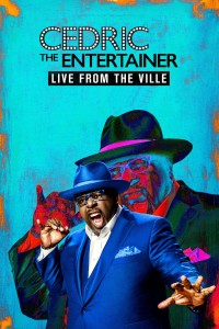Cedric the Entertainer: Live from the Ville | Cedric the Entertainer: Live from the Ville (2016) Cedric the Entertainer: Live from the Ville | Cedric the Entertainer: Live from the Ville (2016)