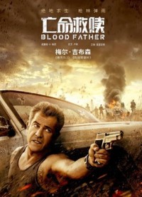 Cha máu | Blood Father (2018) Cha máu | Blood Father (2018)