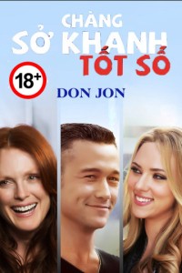 Chàng Sở Khanh Tốt Số | Don Jon (2013) Chàng Sở Khanh Tốt Số | Don Jon (2013)