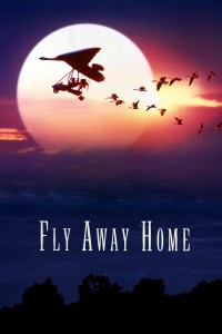 CHẮP CÁNH BAY XA  | Fly Away Home (1996) CHẮP CÁNH BAY XA  | Fly Away Home (1996)