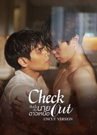 Check Out Series (Đêm Đó Cùng Cậu Sao Bắc Đẩu) | Check Out Series Uncut Version (2022) Check Out Series (Đêm Đó Cùng Cậu Sao Bắc Đẩu) | Check Out Series Uncut Version (2022)