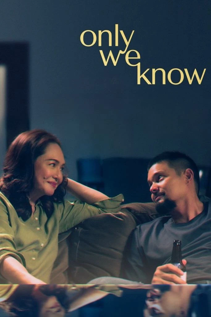 Chỉ Đôi Ta Biết | Only We Know (2025) Chỉ Đôi Ta Biết | Only We Know (2025)