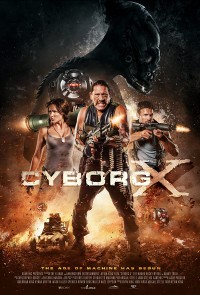 Chiến Binh Cyborg | Cyborg X (2016) Chiến Binh Cyborg | Cyborg X (2016)