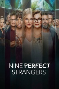 Chín Người Xa Lạ | Nine Perfect Strangers (2021) Chín Người Xa Lạ | Nine Perfect Strangers (2021)