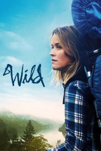 Chuyến Phiêu Lưu Hoang Dã | Wild (2014) Chuyến Phiêu Lưu Hoang Dã | Wild (2014)