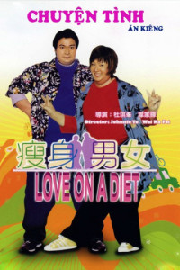 Chuyện Tình Ăn Kiêng | Chuyện Tình Ăn Kiêng (2001) Chuyện Tình Ăn Kiêng | Chuyện Tình Ăn Kiêng (2001)