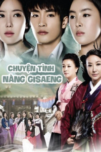 Chuyện Tình Nàng Gisaeng | New Tales Of Gisaeng (2011) Chuyện Tình Nàng Gisaeng | New Tales Of Gisaeng (2011)