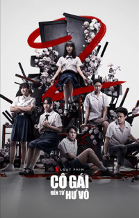Cô Gái Đến Từ Hư Vô (Phần 1) | Girl From Nowhere (Season 1) (2018) Cô Gái Đến Từ Hư Vô (Phần 1) | Girl From Nowhere (Season 1) (2018)