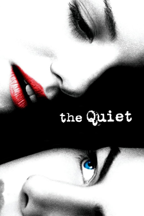 Cô Gái Điếc | The Quiet (2005)  Cô Gái Điếc | The Quiet (2005)