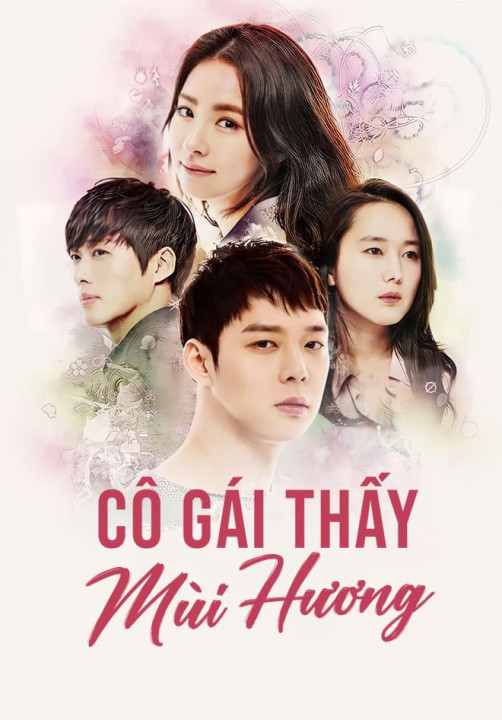 Cô Gái Thấy Mùi Hương | The Girl Who Sees Smells (2015) Cô Gái Thấy Mùi Hương | The Girl Who Sees Smells (2015)