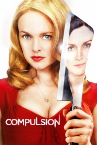 Đồng Tính | Compulsion (2013) Đồng Tính | Compulsion (2013)