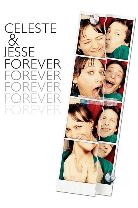 Còn Mãi Một Tình Yêu  | Celeste & Jesse Forever (2012) Còn Mãi Một Tình Yêu  | Celeste & Jesse Forever (2012)
