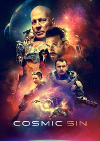 Tội ác vũ trụ | Cosmic Sin (2021) Tội ác vũ trụ | Cosmic Sin (2021)
