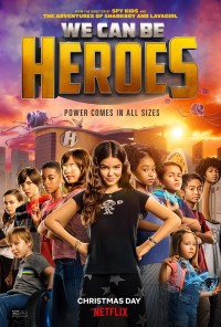 Cùng làm anh hùng | We Can Be Heroes (2020) Cùng làm anh hùng | We Can Be Heroes (2020)