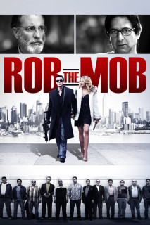 Cướp Tiền Mafia | Rob the Mob (2014) Cướp Tiền Mafia | Rob the Mob (2014)