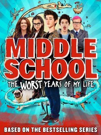 Đại Ca Học Đường | Middle School: The Worst Years Of My Life (2016) Đại Ca Học Đường | Middle School: The Worst Years Of My Life (2016)