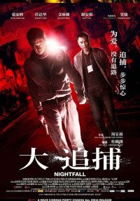 Đại truy bổ | Nightfall (2012) Đại truy bổ | Nightfall (2012)