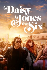 Daisy Jones & the Six | Daisy Jones & the Six (2023) Daisy Jones & the Six | Daisy Jones & the Six (2023)