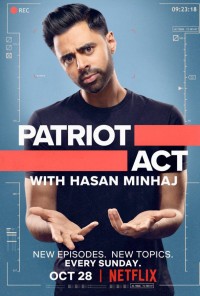 Đạo luật yêu nước với Hasan Minhaj (Phần 3) | Patriot Act with Hasan Minhaj (Season 3) (2019) Đạo luật yêu nước với Hasan Minhaj (Phần 3) | Patriot Act with Hasan Minhaj (Season 3) (2019)