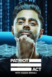 Đạo luật yêu nước với Hasan Minhaj (Phần 5) | Patriot Act with Hasan Minhaj (Season 5) (2019) Đạo luật yêu nước với Hasan Minhaj (Phần 5) | Patriot Act with Hasan Minhaj (Season 5) (2019)