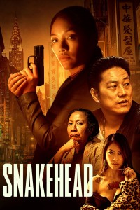 Đầu Rắn | Snakehead (2021) Đầu Rắn | Snakehead (2021)